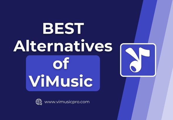 ViMusic Like Apps or Alternatives